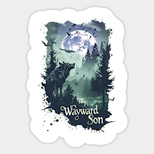 Embrace the Wild Within: Wear Your Wayward Son Spirit with Pride Sticker